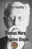 Karl Kautsky: Thomas More und seine Utopie 