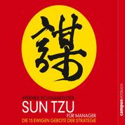 Sun Tzu für Manager - Die 13 ewigen Gebote der Strategie