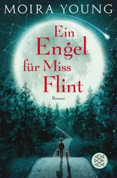 Ein Engel für Miss Flint - Roman