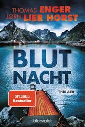 Blutnacht - Thriller - Die SPIEGEL-Bestsellerreihe aus Norwegen geht weiter