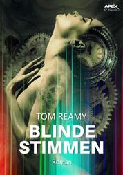 BLINDE STIMMEN - Der Science-Fiction-Klassiker !