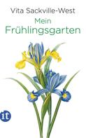 Vita Sackville-West: Mein Frühlingsgarten ★★★★★