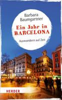 Barbara Baumgartner: Ein Jahr in Barcelona ★★★★