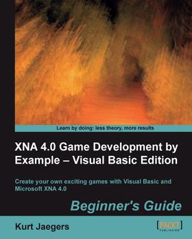 XNA 4.0 Game Development by Example - Visual Basic Edition