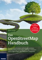 Walter Immler: Das OpenStreetMap Handbuch 