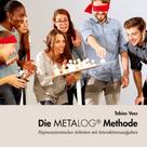 Tobias Voss: Die Metalog Methode 