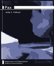 Pax - Megalomane und Gigantophobe, Band 11