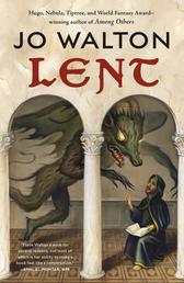 Lent - A Novel of Many Returns