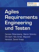 Carsten Ritterskamp: Agiles Requirements Engineering und Testen ★★★