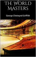 George Chetwynd Griffith: The World Masters 