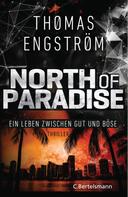 Thomas Engström: North of Paradise ★★★★