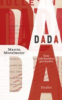 Martin Mittelmeier: DADA ★★★★
