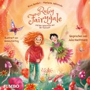 Ruby Fairygale und das Geheimnis aus der Feenwelt. [Ruby Fairygale junior, Band 2 (Ungekürzt)]