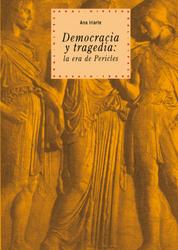 Democracia y tragedia - La era de Pericles