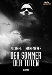 DER SOMMER DER TOTEN - Ein Horror-Roman