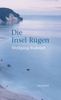 Wolfgang Rudolph: Die Insel Rügen ★★★