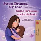 Shelley Admont: Sweet Dreams, My Love! Süße Träume, mein Schatz! 