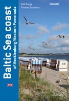 Wolf Karge: Baltic Sea coast of Mecklenburg-Western Pomerania 