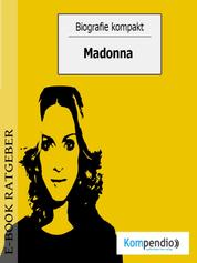 Biografie kompakt - Madonna
