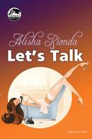 Alisha Bionda: Let's Talk 1 