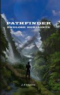 J.P. Visions: Pathfinder: Endlose Horizonte 