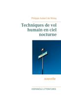 Philippe Aubert de Molay: Techniques de vol humain en ciel nocturne 