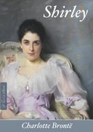 Charlotte Brontë: Shirley (Deutsche Ausgabe) 