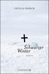 Schwarzer Winter - Roman