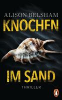 Alison Belsham: Knochen im Sand ★★★★