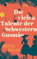 Martha M. Batalha: Die vielen Talente der Schwestern Gusmão ★★★★