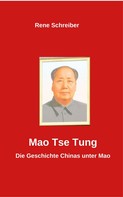 René Schreiber: Mao Tse Tung ★