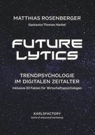Matthias Rosenberger: Futurelytics 