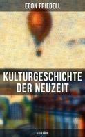 Egon Friedell: Kulturgeschichte der Neuzeit (Alle 5 Bände) 