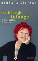 Barbara Salesch: Ich liebe die Anfänge! ★★★★★
