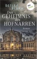 Detlef Bluhm: Das Geheimnis des Hofnarren ★★★★