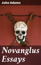Novanglus Essays
