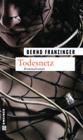 Bernd Franzinger: Todesnetz ★★★★