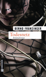 Todesnetz - Tannenbergs zwölfter Fall