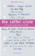 Manu Wirtz: Die Löffel-Liste 