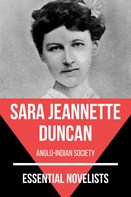 Sara Jeannette Duncan: Essential Novelists - Sara Jeannette Duncan 