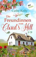 Cathy Kelly: Die Freundinnen von Cloud's Hill ★★★★