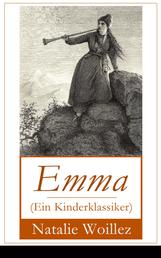 Emma (Ein Kinderklassiker) - Der weibliche Robinson (Abenteuerroman für Mädchen)