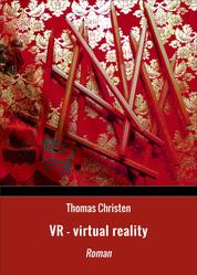 VR - virtual reality - Roman
