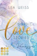 Lea Weiss: Nordic Love Stories 1: Vanessa ★★★★