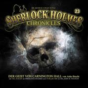 Sherlock Holmes Chronicles, Folge 23: Der Geist von Carnington Hall