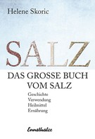 Helene Skoric: Das große Buch vom Salz ★★★★★