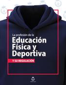 Carlota Díez Rico: La profesión de la Educación Física y Deportiva y su regulación 