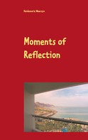 Heidemarie Wawrzyn: Moments of Reflection 