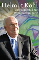Helmut Kohl: Vom Mauerfall zur Wiedervereinigung ★★★★