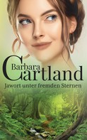 Barbara Cartland: Jawort unter fremden Sternen ★★★★